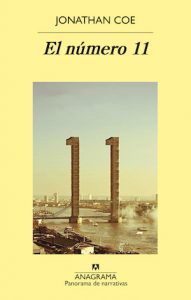 El número 11 es la novela más reciente de Jonathan Coe y fue editada por Anagrama